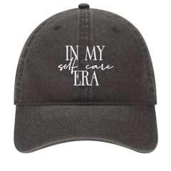 In My Self Care Era Hat