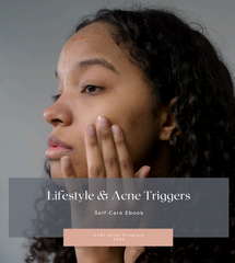 Lifestyle & Acne Triggers